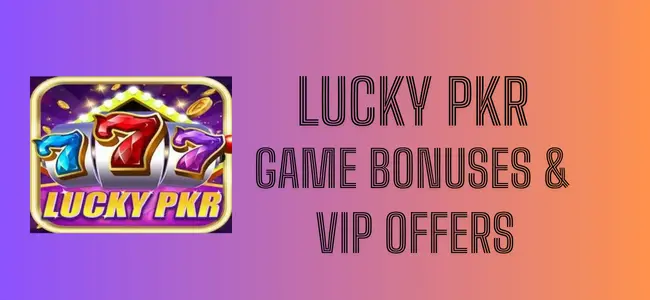 Lucky PKR Game Bonuses